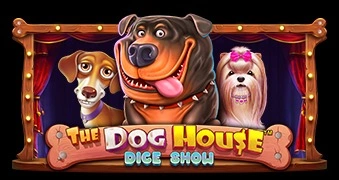 The Dog House Dice Show