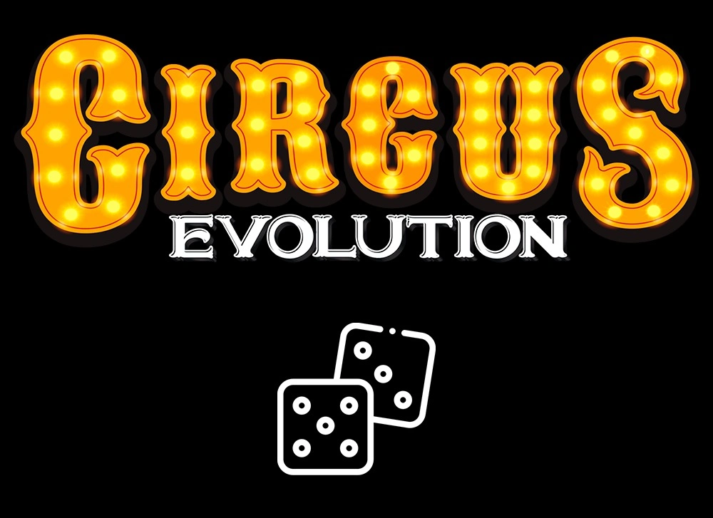 Circus Evolution Dice